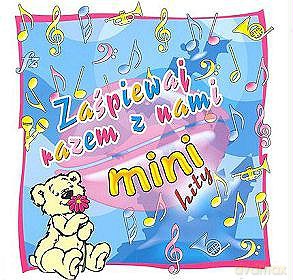 Zaśpiewaj Razem Z Nami Mini Hity [CD]
