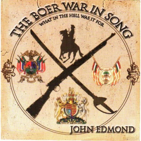 John Edmond: Boer War in Song [CD]