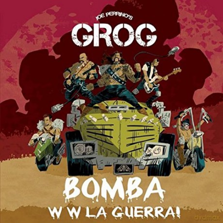 Joe Perrino Grog: Bomba W W La Guerra [CD]