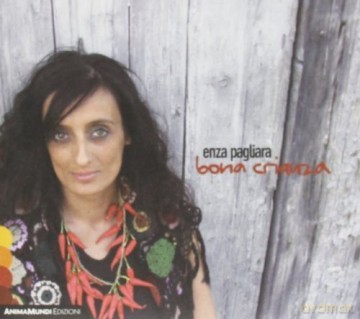 Enza Pagliara: Bona Crianza [CD]