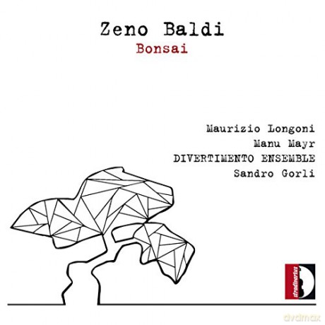 Maurizio Longoni - Manu Mayr - Divertimento Ensemble: Bonsai [CD]