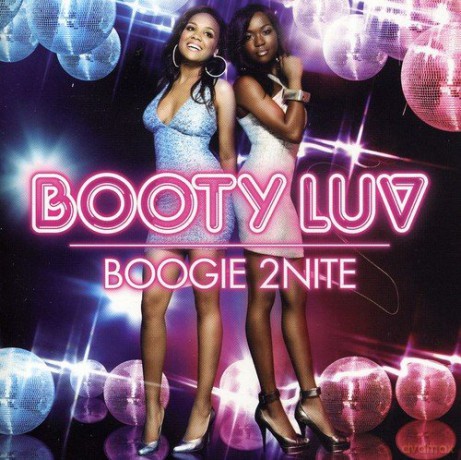 Booty Luv: Boogie 2nite [CD]