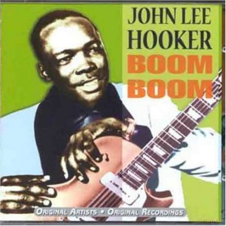 John Lee Hooker: Boom Boom [CD]