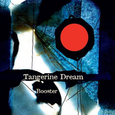 Tangerine Dream: Booster [2CD]