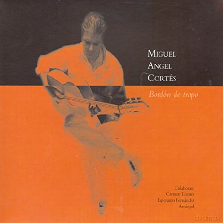Miguel Angel Cortes: Borbon De Trapo [CD]