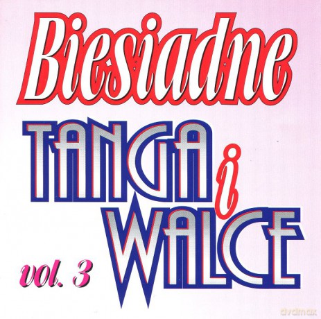 Biesiadne Tanga I Walce Cz.3 [CD]