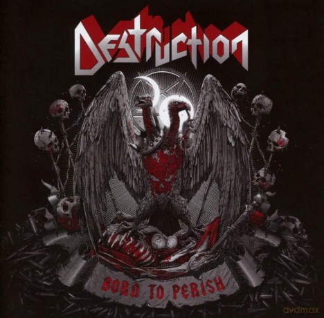 Destruction: Born To Perish [CD]