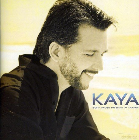 Kaya: Born Under The Star Of Change [CD]
