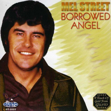Mel Street: Borrowed Angel [CD]