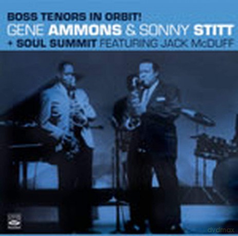 Gene Ammons: Boss Tenors In Orbit! [CD]