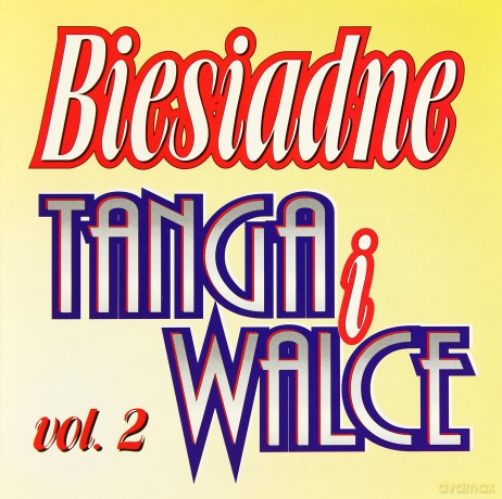 Biesiadne Tanga I Walce Vol.2 [CD]