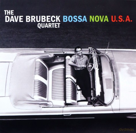 Dave Brubeck: Bossa Nova U.S.A. [CD]