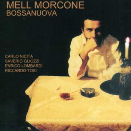 Mell Morcone: Bossanuova [CD]