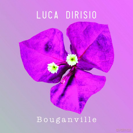Luca Dirisio: Bouganville [CD]