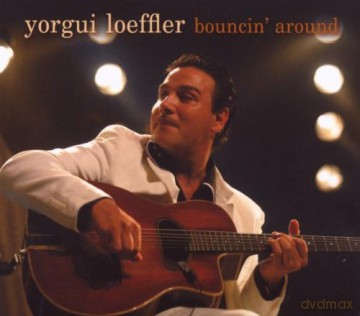 Yorgui Loeffler: BouncinAround [CD]