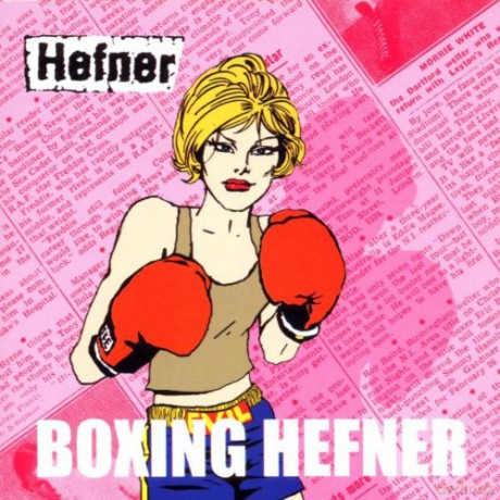 Hefner: Boxing Hefner [CD]