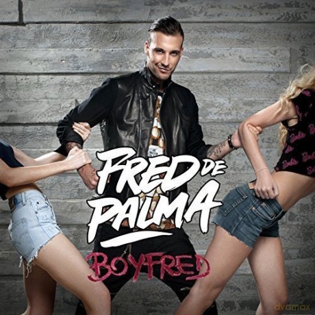Fred De Palma: Boyfred [CD]