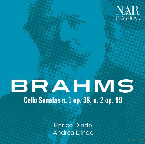 Enrico Dindo - Andrea Dindo: Brahms: The Cello Sonatas [CD]