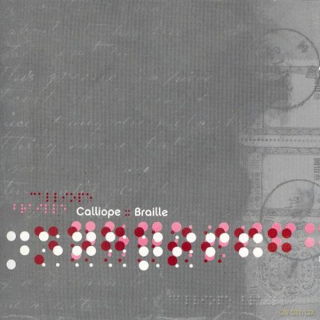 Calliope: Braille [CD]