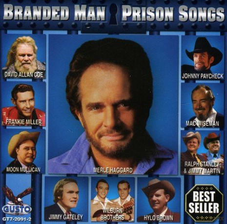 Branded Man:prison Songs [CD]