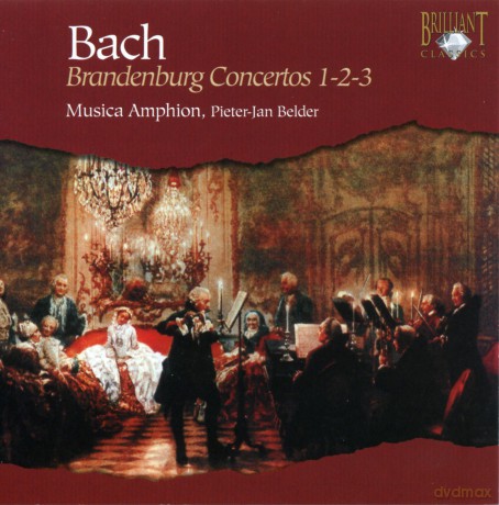 Johan Sebastian Bach: Brandenburg Concertos 1-2-3 [CD]