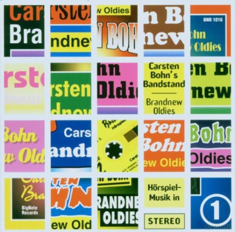 Carsten Bohn Bandstand: Brandnew Oldies vol. I [CD]