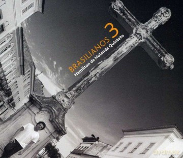 Hamilton Quinteto De Holanda: Brasilianos 3 [CD]