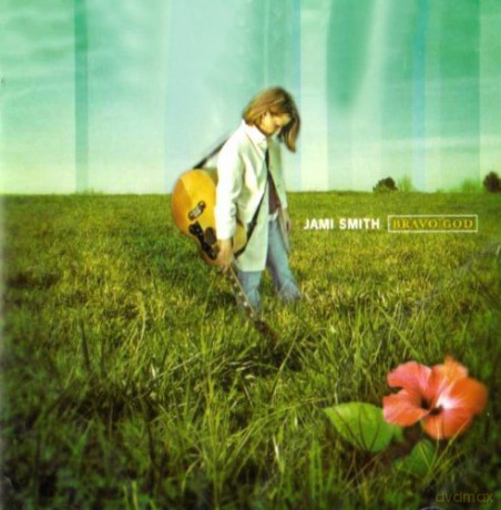 Jami Smith: Bravo God [CD]
