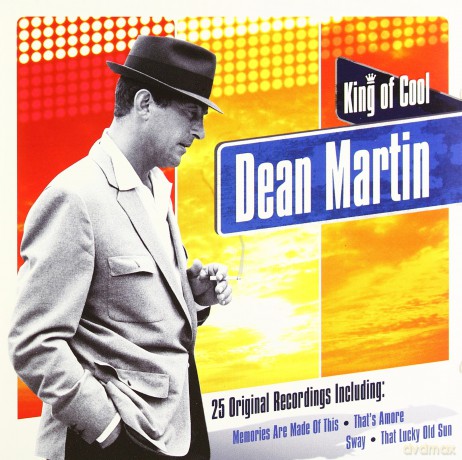 Dean Martin: The King Of Coole [CD]