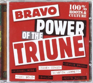 Bravo: Power Of The Triune [CD]