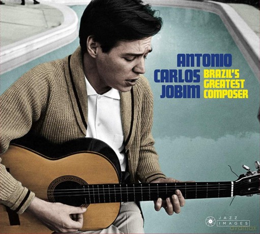 Antonio Carlos Jobim: Brazil?S Greatest Composer [CD]