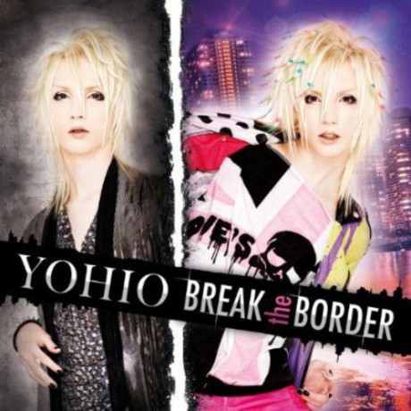 Yohio: Break the Border [CD]