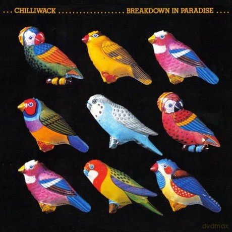 Chilliwack: Breakdown In Paradise [CD]