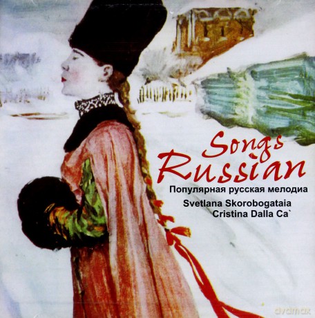 Svetlana Skorobogataia: Russian Songs [CD]
