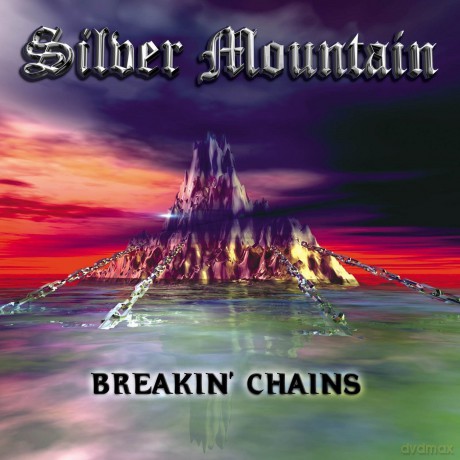 Silver Mountain: BreakinChains [CD]