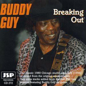 Buddy Guy: Breaking Out [CD]