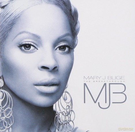 Mary J. Blige: Breakthrough [CD]
