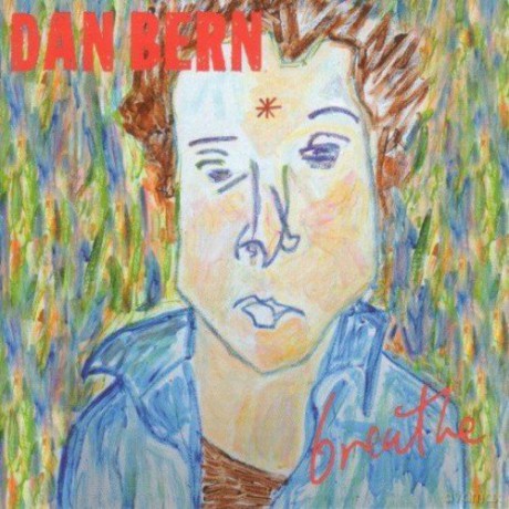 Dan Bern: Breathe [CD]