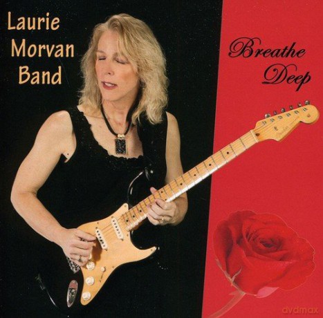 Laurie Morvan Band: Breathe Deep [CD]