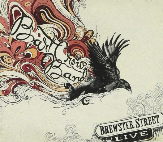 Bart Crow: Brewster Street Live [CD]