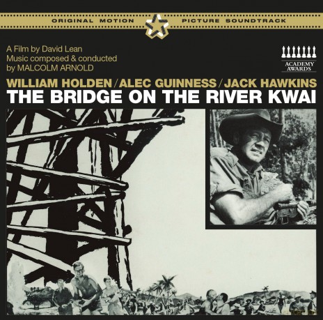 Malcolm Arnold: Bridge On The River Kwai [CD]