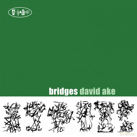David Ake: Bridges [CD]