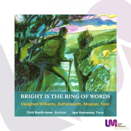 Chris Booth-Jones: Bright Is the Ring of Words [CD]