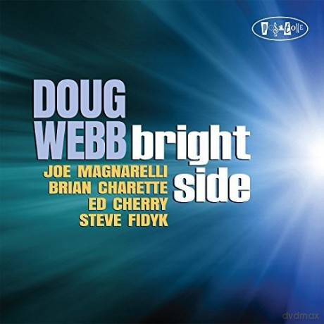 Doug Webb: Bright Side [CD]
