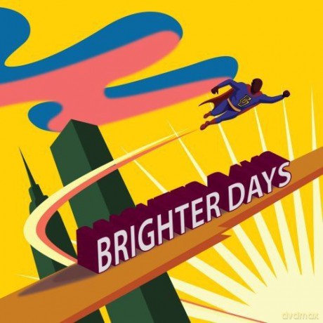 Brighter Days: Brighter Days [CD]