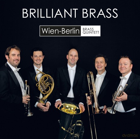 Wien-Berlin Brass Quintet: Brilliant Brass [CD]