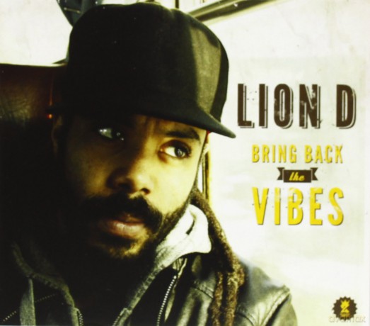 Lion D: Bring Back the Vibes [CD]