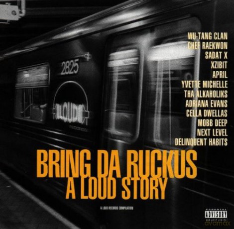 Bring Da Ruckus-A Loud Story [CD]