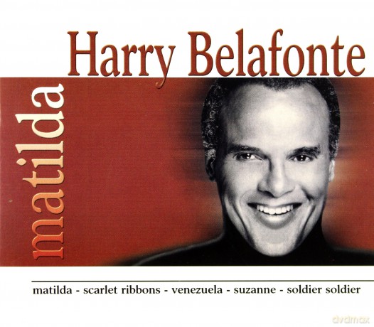 Harry Belafonte: Galaxy Matilda [CD]