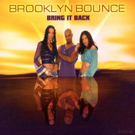 Brooklyn Bounce: Bring It Back [CD]